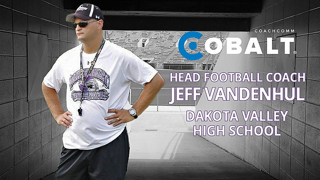 Real Talk from Real Coaches - Jeff VanDenHul, Dakota Valley HS